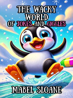 cover image of The Wacky World of Jokes and Giggles